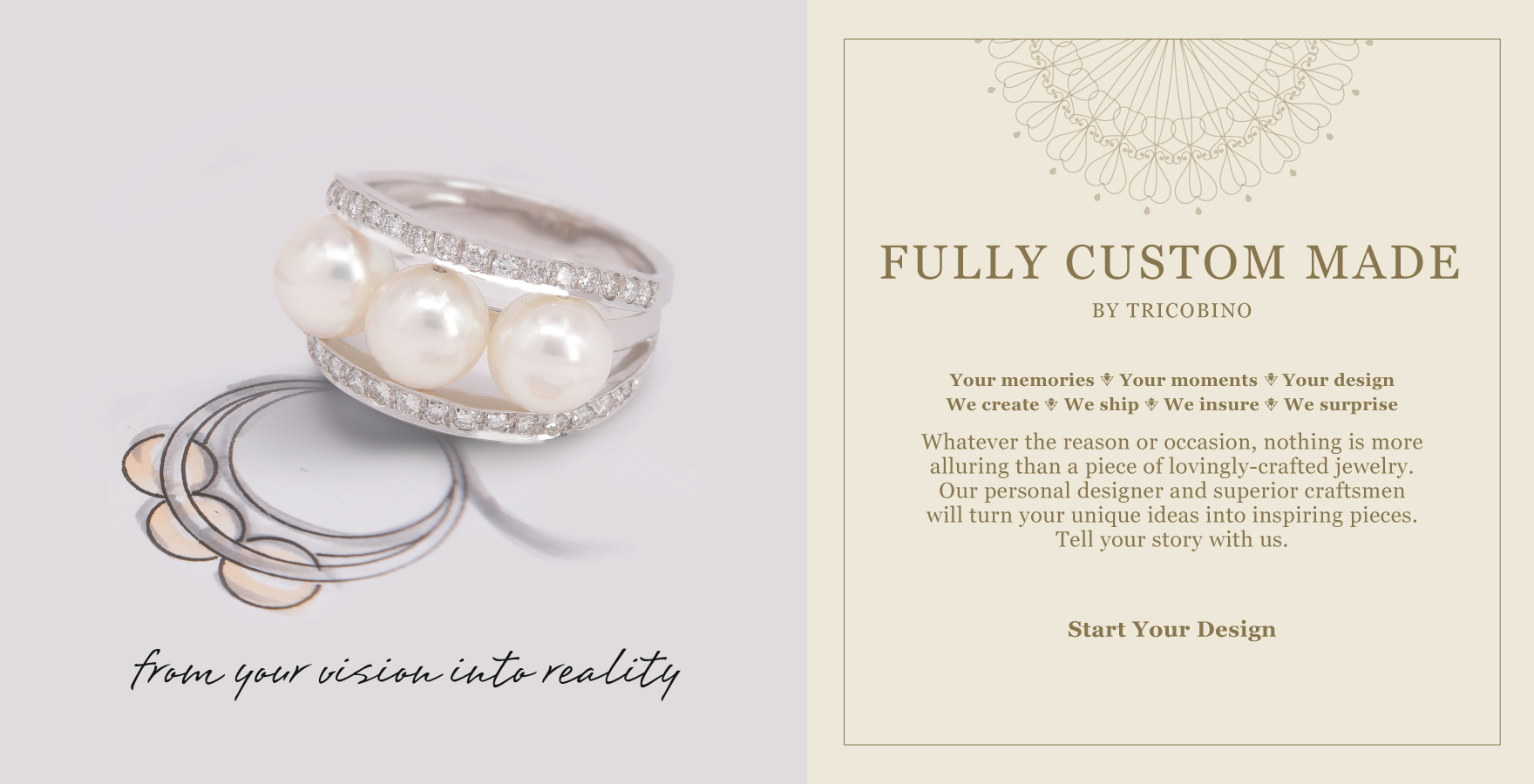 Fully Custom Design by Tricobino